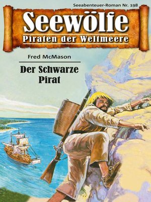 cover image of Seewölfe--Piraten der Weltmeere 198